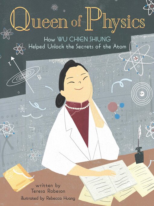 Teresa Robeson创作的Queen of Physics作品的详细信息 - 可供借阅